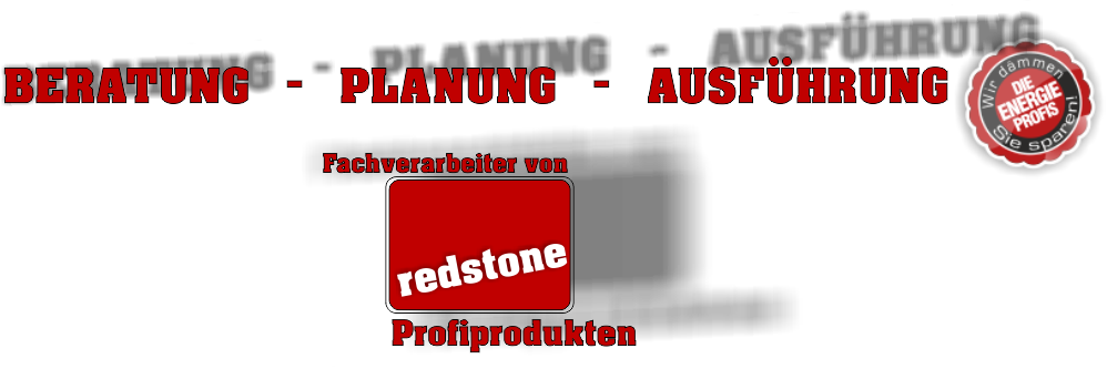 Redstone Gebäudeabdichtung Wir als Verarbeiter von Redstone Produkten fürhren für Sie auch Gebäudeabdichtung, Innendämmung in Alt- und Bestandsbauten sowie Denkmalschutz (Gebäuden), Wärmedämmverbundsysteme mit Zulassungen und nach der aktuellen EnEv (Brillux, Caparol, Sto) sowie Bautrocknungen und Kellerabdichtungen aus. Unser Personal ist Geschult und auf dem Aktuellen Stand. Vertrauen Sie ihrem Meisterbetrieb!